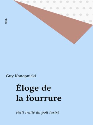 cover image of Éloge de la fourrure
